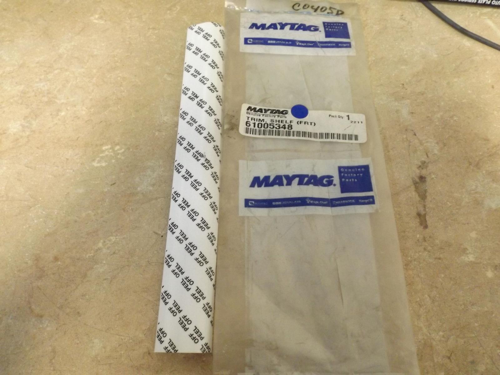 MAYTAG REFRIGERATOR 61005348 TRIM LEFT FRONT(NEW) MAYTAG REFRIGERATOR 61005348 TRIM LEFT FRONT(NEW)